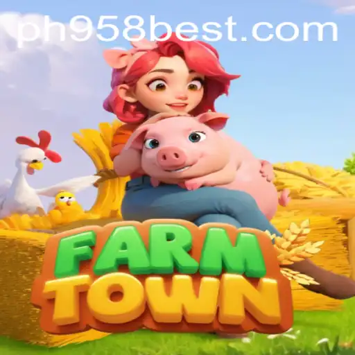 Discover FarmTown: A Charming Agricultural Symphony with PH958 Rules